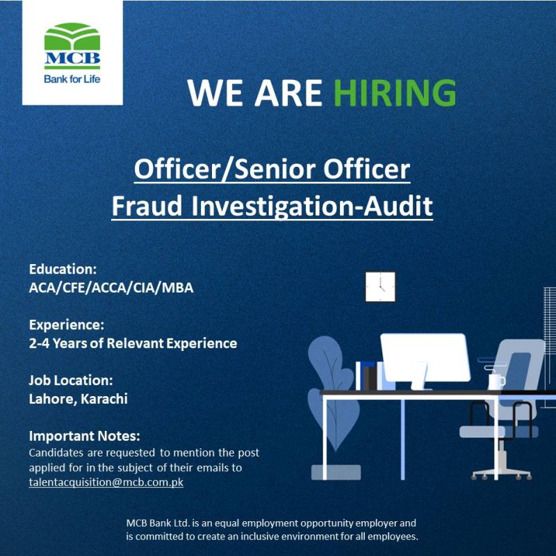 MCB Bank Ltd Jobs For Officer/Senior Officer Fraud Investigation-Audit