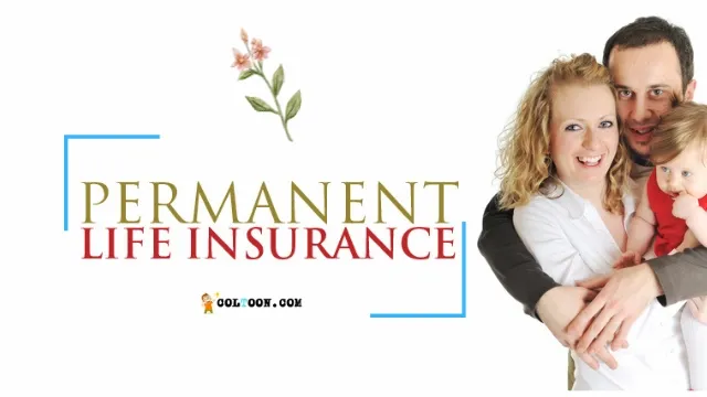 Permanent Life Insurance