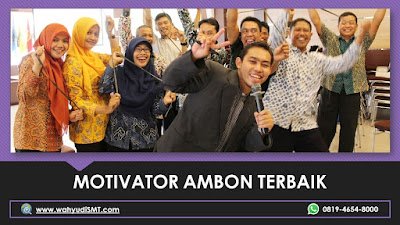 Motivator AMBON Terbaik, Motivator Kota AMBON Terbaik, Motivator Di AMBON Terbaik, Jasa Motivator AMBON Terbaik, Pembicara Motivator AMBON Terbaik, Training Motivator AMBON Terbaik, Motivator Terkenal AMBON Terbaik, Motivator keren AMBON Terbaik, Sekolah Motivator Di AMBON Terbaik, Daftar Motivator Di AMBON Terbaik, Nama Motivator Di kota AMBON Terbaik, Seminar Motivasi AMBON Terbaik