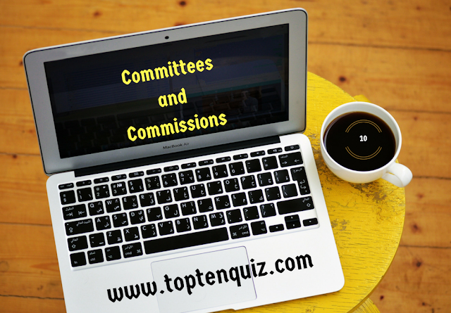 MCQ on Committees and Commissions