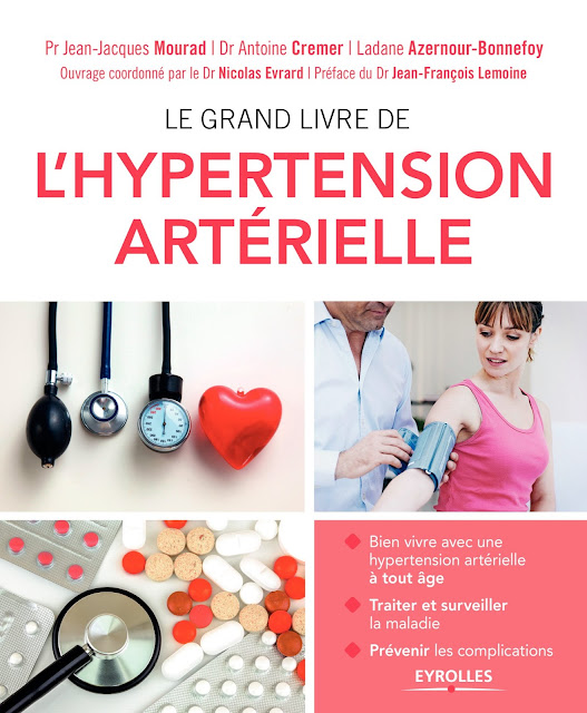 Le grand livre de l'hypertension artérielle