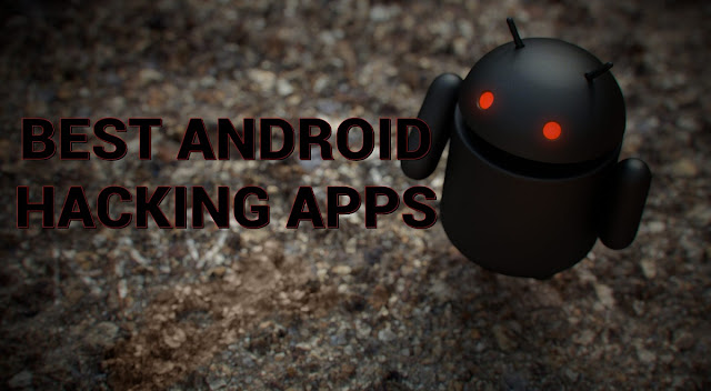 Download 10 Best Android Hacking Apps for Android Mobile