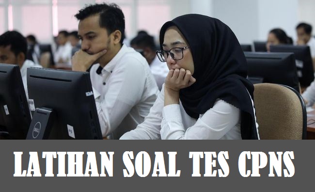 Latihan Soal TES CPNS Tahun 2023-2024