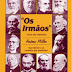 Os Irmãos - Andrew Miller