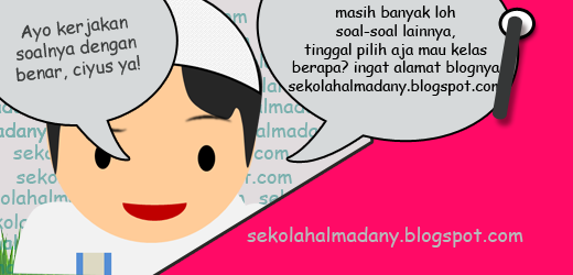 sekolahalmadany.blogspot.com: soal bahasa indonesia Sd