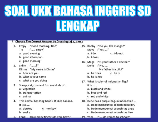 Kumpulan Soal UKK Bahasa Inggris SD/MI Semester 2 (Genap) Lengkap