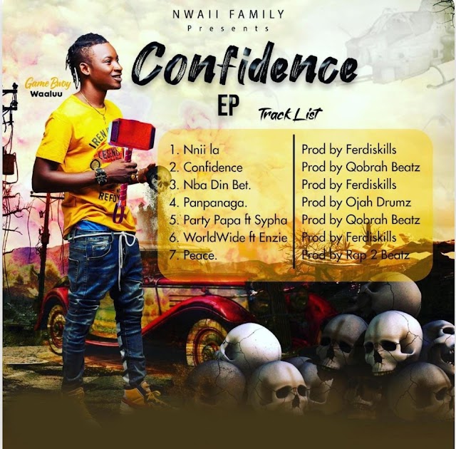 Game Bwoy Waaluu - Confidence EP