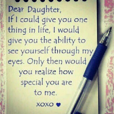 Quotes and Sayings: To My Dear Daughter