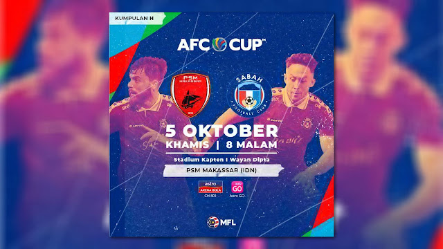 Siaran Langsung PSM Makassar vs Sabah Live Streaming AFC Cup 2023
