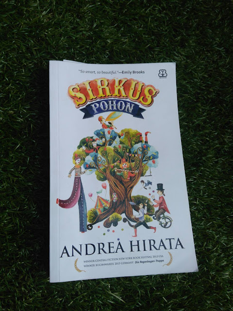 Review Buku: Sirkus Pohon, Andrea Hirata - YUNAZ KARAMAN