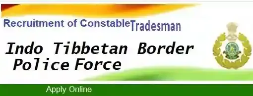 ITBP Constable Tradesman Vacancy Recruitment 2024