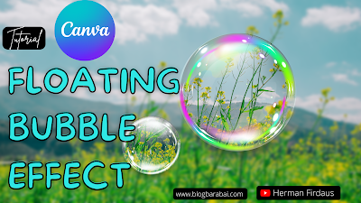 Floating Bubble Effect (efek gelembung melayang) di canva