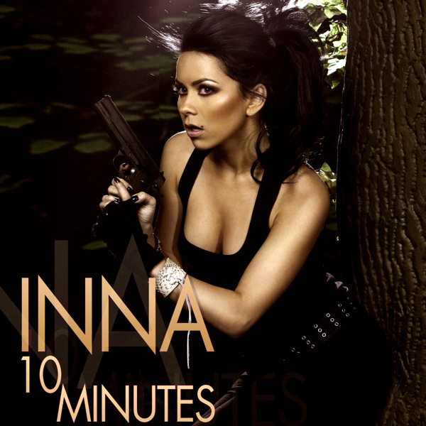 INNA 10 Minutes Official Single Cover 