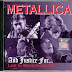 Metallica ‎– And Justice For... (Live In Woodstock '94)