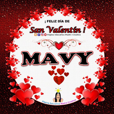 Feliz Día de San Valentín - Nombre Mavy