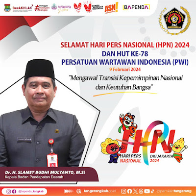 Bapenda Kabupaten Tangerang mengucapkan selamat Hari Pers Nasional 2024