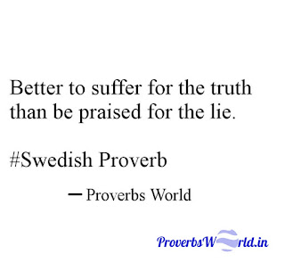 Proverbs World.in, proverbs, Proverb Meaning, Better to, Suffer, Swedish, Proverbs sentenses