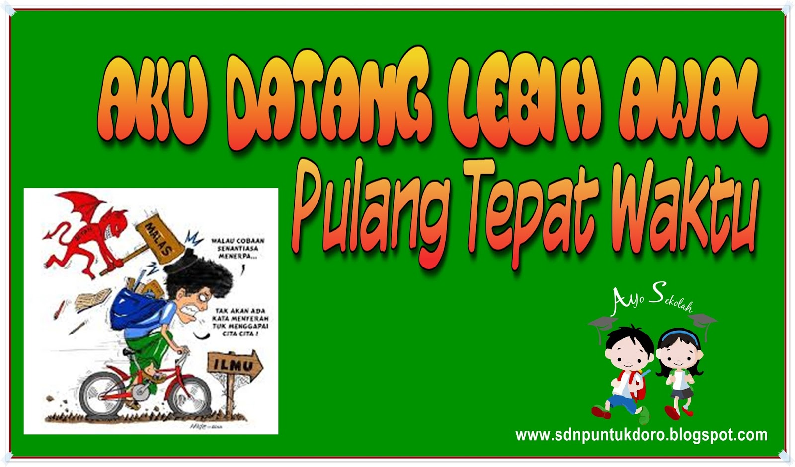 Sdn Puntukdoro 3 Kumpulan Slogan Dan Kata Mutiara Motivasi