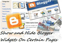 How to Show and Hide Blogger Widgets On Certain Pages?
