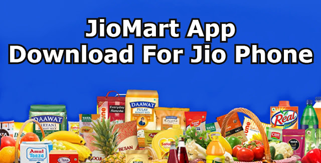 JioMart App Download For Jio Phone