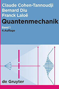 Quantenmechanik. Band 1