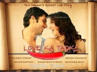 LOVE KA TADKA (2009)