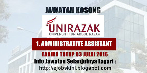 Jawatan Kosong Universiti Tun Abdul Razak (UNIRAZAK) - 03 Julai 2016
