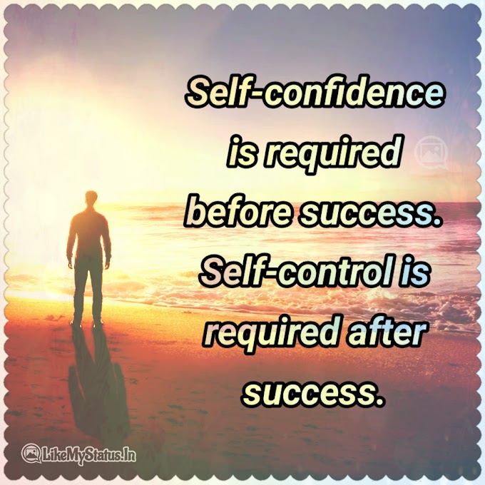 Self Confidence and Self Control Quote