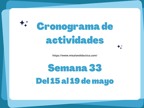 Semana 33: Cronograma de actividades para todos los grados