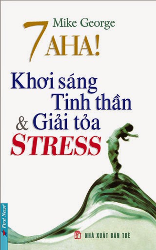 7 Aha! Khơi sáng tinh thần & Giải tỏa Stress (NXB Trẻ)