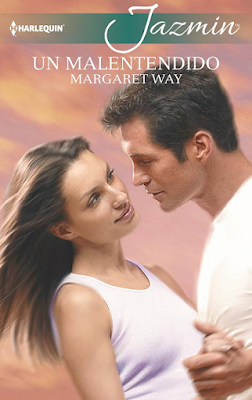 Margaret Way - Un Malentendido