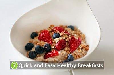 7 Quick and Easy Healthy Breakfasts