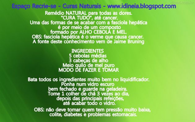 RECEITA NATURAL QUE CURA TODAS AS DORES E ATÉ CANCER