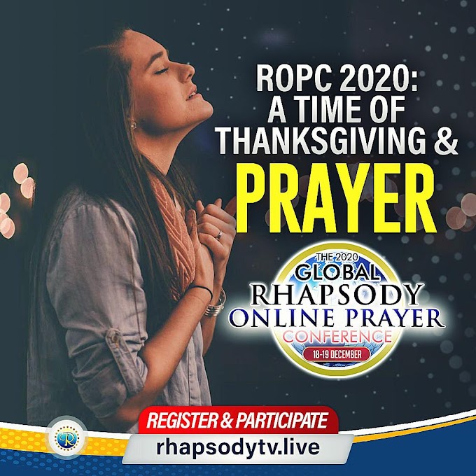 THE 2020 GLOBAL RHAPSODY ONLINE PRAYER CONFERENCE 18-19 DEC