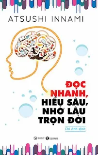 [PDF] Đọc Nhanh, Hiểu Sâu, Nhớ Lâu Trọn Đời