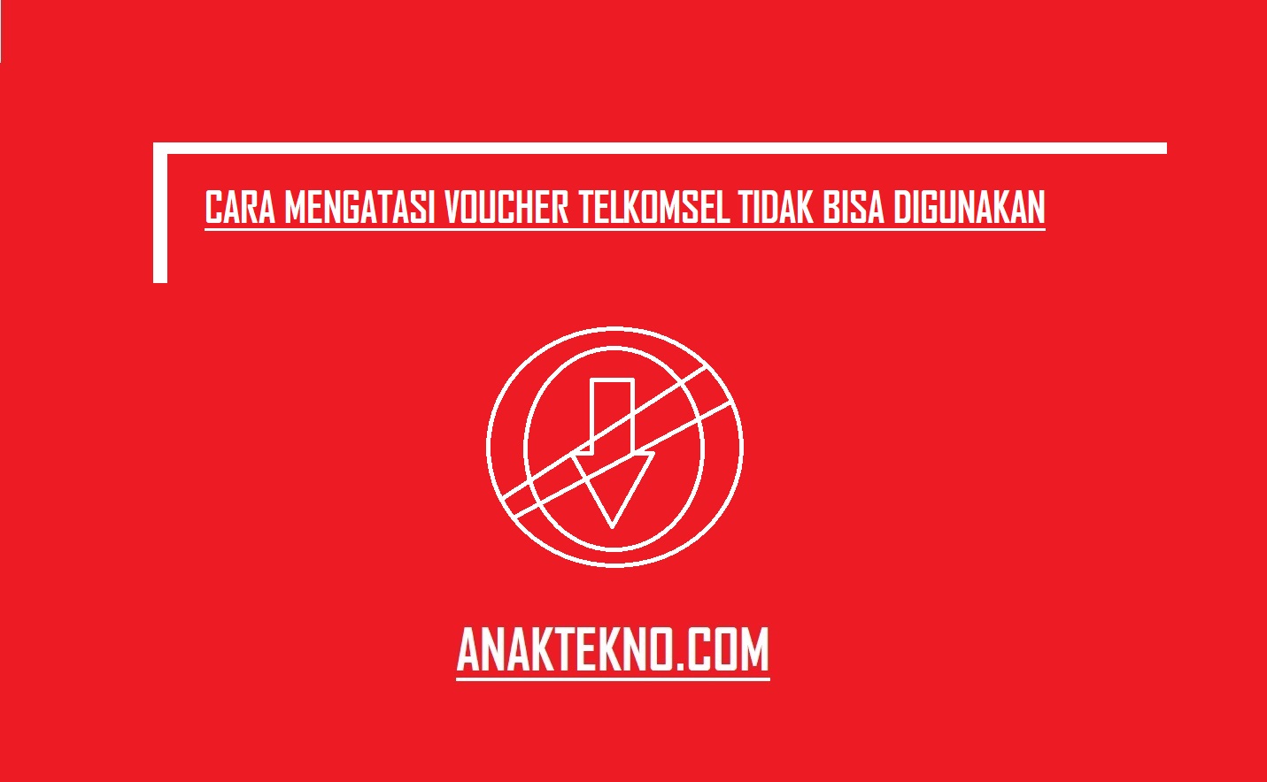 5 Cara Mengatasi Voucher Telkomsel Tidak Bisa Digunakan