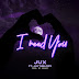 AUDIO | Jux ft Jay Melody - I Need You | Download