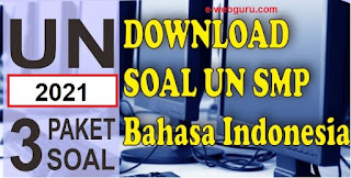 soal ujian nasional bahasa indonesia smp