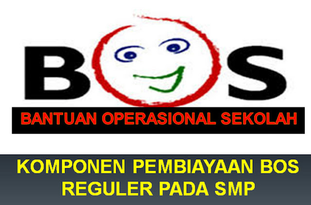 Komponen Pembiayaan Dari Dana BOS Reguler Tahun 2019 SMP