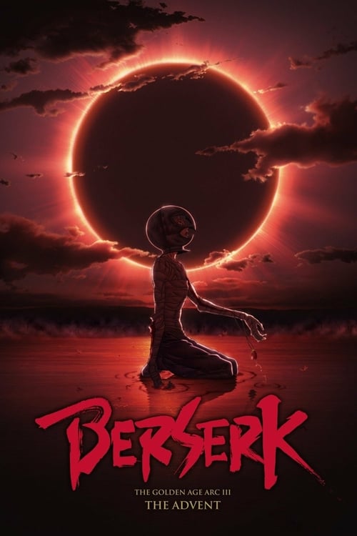 [HD] Berserk. La edad de oro III: El advenimiento 2013 DVDrip Latino Descargar