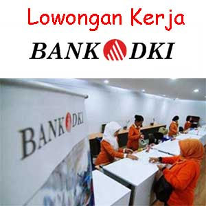 Lowongan Kerja Bank DKI