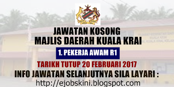 Jawatan Kosong Majlis Daerah Kuala Krai - 20 Februari 2017 