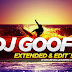 DJ Goofy (Los Angeles - Chile) Extended & Edits Vol. 2