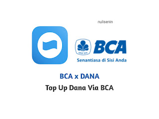 Cara Top Up Dana Via BCA Lewat Atm, Klik BCA dan BCA Mobile