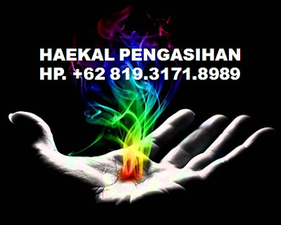 HAIKAL PENGASIHAN HP +62 819.3171.8989