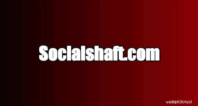 socialshaft.com like instagram gratis permanen