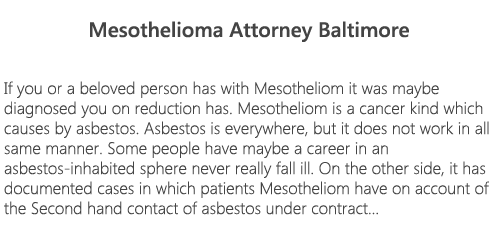 Baltimore-mesothelioma-attorneys-mesothelioma-attorney-Baltimore-mesothelioma-lawyer-Baltimore