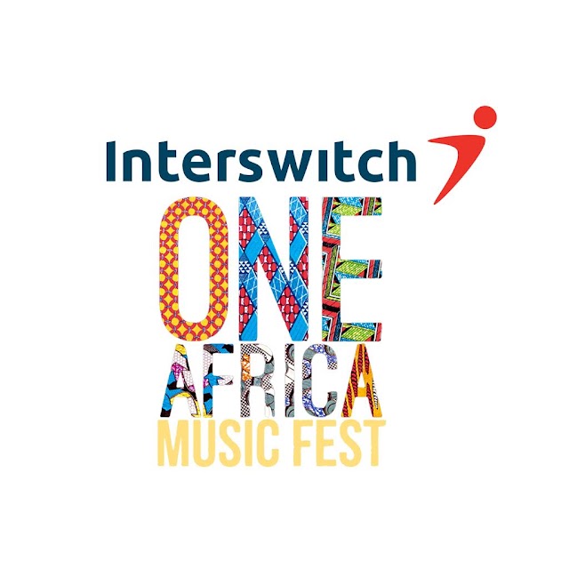 Interswitch To Headline One Africa Music Fest, Sponsor 20 Customers