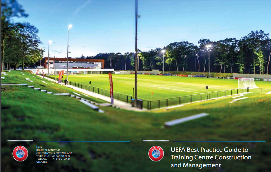 UEFA Best Practice Guide to Training Centre Construction and Management