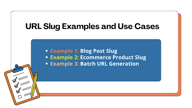 URL Slug Examples and Use Cases